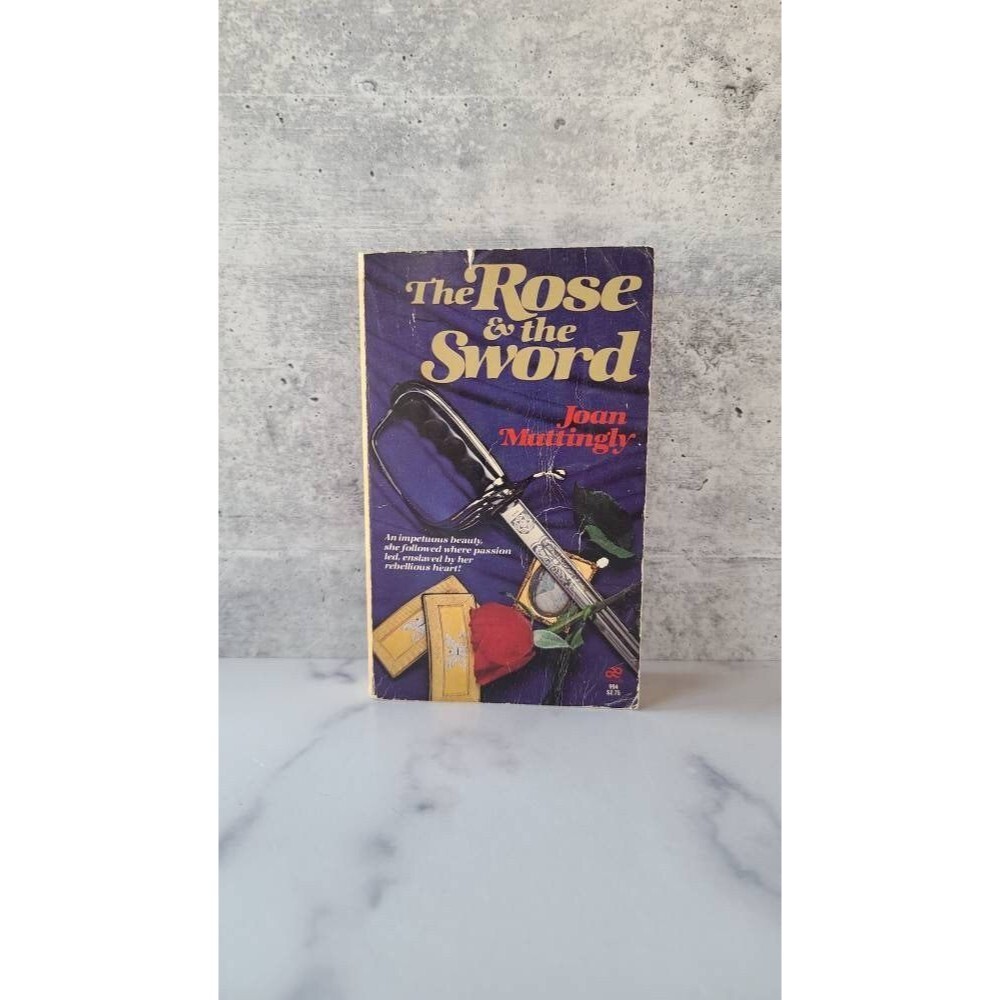 The Rose and the Sword